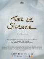 TUER LE SILENCE